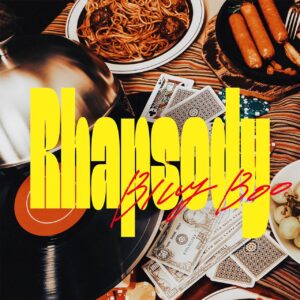 [Lirik dan Terjemahan] BILLY BOO - Rhapsody (Rapsodi)