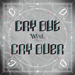[Lirik dan Terjemahan] Who-ya Extended - CRY OUT CRY OVER