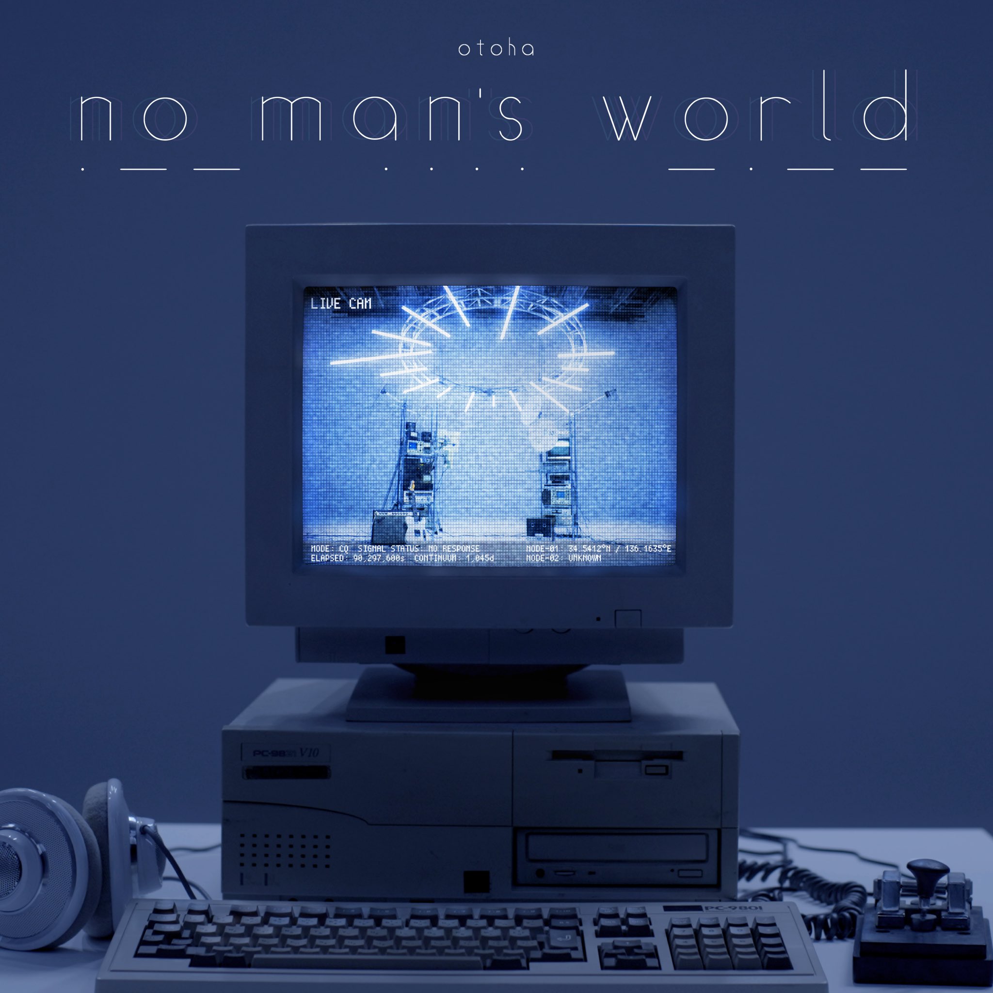 [Lirik dan Terjemahan] otoha - no man's world (dunia tak berpenghuni)