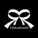 ロクデナシ :: Rokudenashi