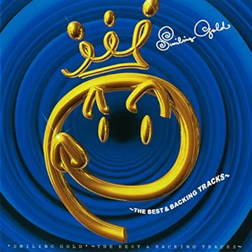 SMILING GOLD〜THE BEST & BACKING TRACKS〜