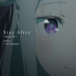 Emilia (Rie Takahashi) - Stay Alive ～Regain～ (Shorts Lyrics)