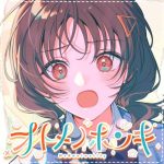 HoneyWorks feat. HaKoniwaLily - Otome no Honki