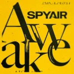 SPYAIR - Awake (Shorts Lyrics)